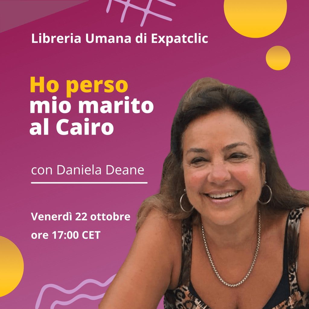 Daniela Deane: Ho perso mio marito al&nbsp;Cairo