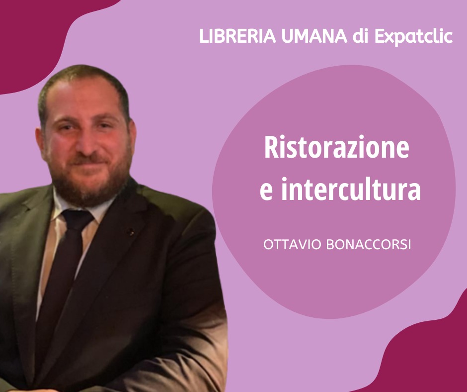Ottavio Bonaccorsi: Ristorazione e&nbsp;intercultura