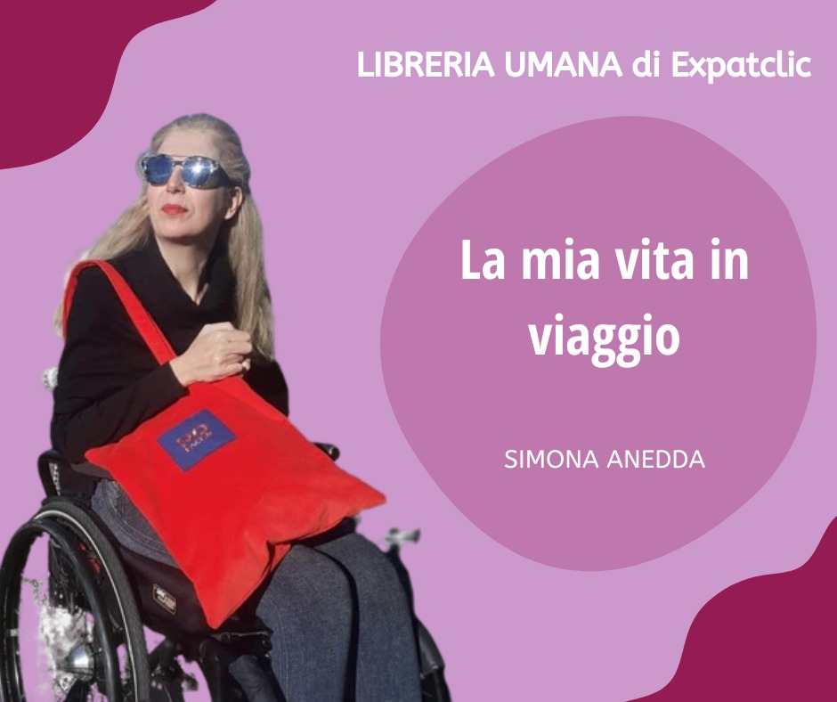 Simona Anedda: La mia vita in&nbsp;viaggio