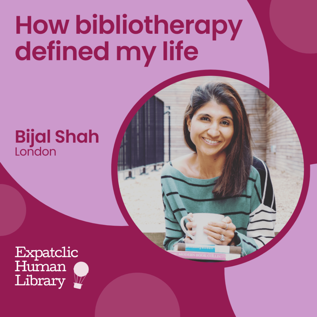 Bijal Shah: How bibliotherapy defined my&nbsp;life